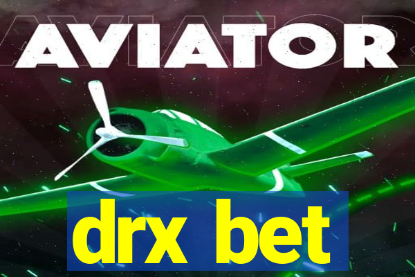 drx bet